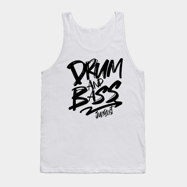 DRUM AND BASS  - Junglist Signature (black) Tank Top by DISCOTHREADZ 